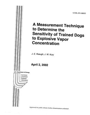 A Measurement Technique to Determine the Sensitivity of Trained Dogs to Explosive Vapor Concentration