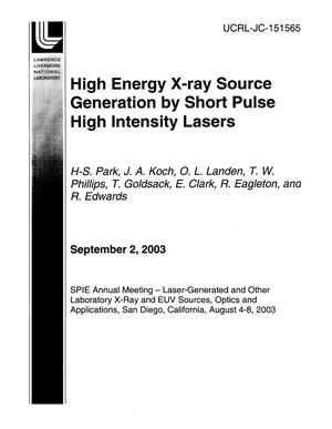 High Energy X-Ray Source Generation by Short Pulse High Intensity Lasers