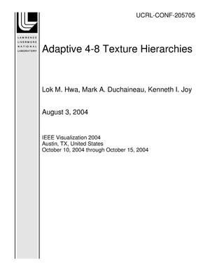 Adaptive 4-8 Texture Hierarchies