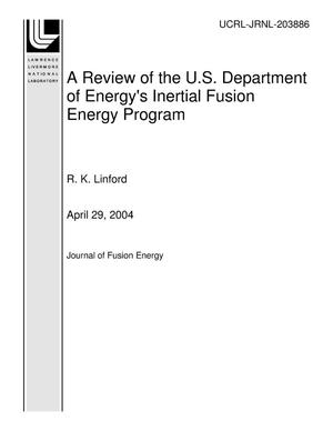 A Review of the U.S. Department of Energy's Inertial Fusion Energy Program