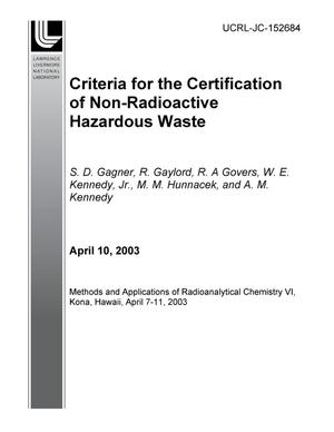 Criteria for the Certification of Non-Radioactive Hazardous Waste