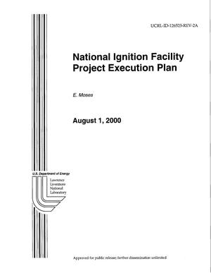 National Ignition Facility Project Execution Plan