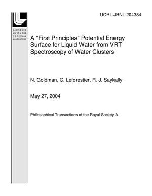 A "First Principles" Potential Energy Surface for Liquid Water from VRT Spectroscopy of Water Clusters