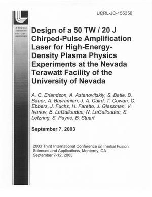 Design of a 50 TW/20 J chirped-Pulse Amplification Laser for High-Energy-Density Plasma Physics Experiments at the Nevada Terawatt Facility of the University of Nevada