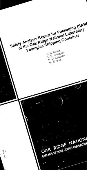 Safety Analysis Report for Packaging (SARP) of the Oak Ridge National Laboratory Foamglas Shipping Container