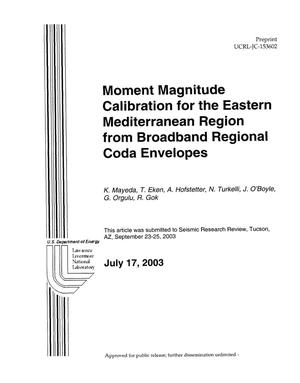 Moment Magnitude Calibration for the Eastern Mediterranean Region from Broadband Regional Coda Envelopes