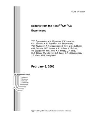 Primary view of object titled 'Results from the First {sup 249}Cf + {sup 48}Ca Experiment'.