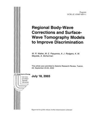 Regional Body-Wave Corrections and Surface-Wave Tomography Models to Improve Discrimination