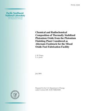 Chemical and Radiochemical Composition of Thermally Stabilized Plutonium Oxide from the Plutonium Finishing Plant Considered as Alternate Feedstock for the Mixed Oxide Fuel Fabrication Facility