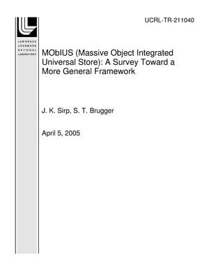Primary view of object titled 'MObIUS (Massive Object Integrated Universal Store): A Survey Toward a More General Framework'.