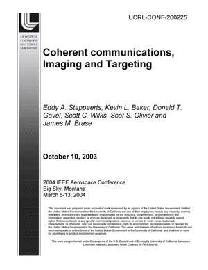Coherent Communications, Imaging and Targeting