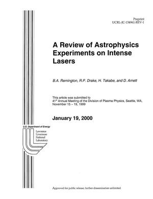 Review of Astrophysics Experiments on Intense Lasers