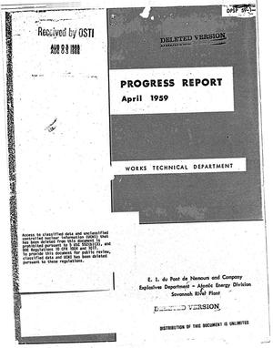 Savannah River Plant, Works Technical Department progress report, April 1959