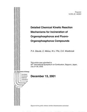 Detailed Chemical Kinetic Reaction Mechanisms for Incineration of Organophosphorus and Fluoro-Organophosphorus Compounds