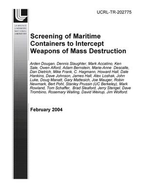 Screening of Maritime Containers to Intercept Weapons of Mass Destruction