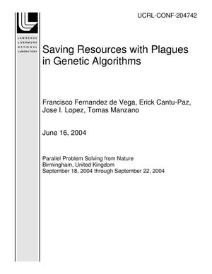 Saving Resources with Plagues in Genetic Algorithms