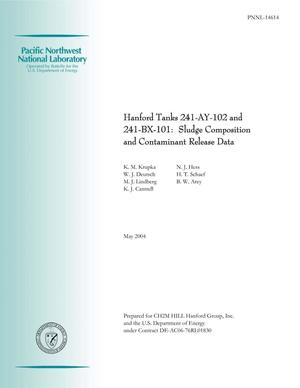 Hanford Tanks 241-AY-102 and 241-BX-101: Sludge Composition and Contaminant Release Data