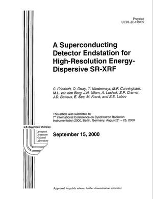 A superconducting detector endstation for high-resolution energy-dispersive SR-XRF