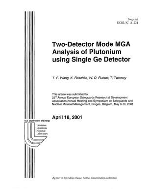 Two-Detector Mode MGA Analysis of Plutonium using a Single Ge Detector