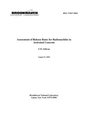 Assessment of Release Rates for Radionuclides in Activated Concrete.