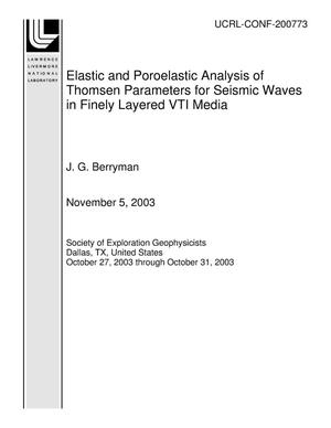 Elastic and Poroelastic Analysis of Thomsen Parameters for Seismic Waves in Finely Layered VTI Media