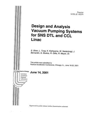 Design and Analysis of Vacuum Pumping Systems for SNS DTL and CCL Linac