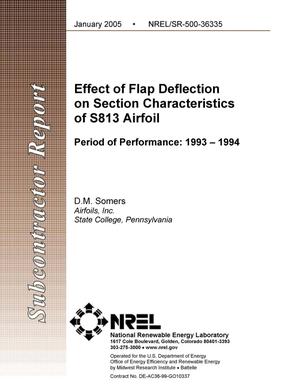 Effect of Flap Deflection on Section Characteristics of S813 Airfoil; Period of Performance: 1993--1994