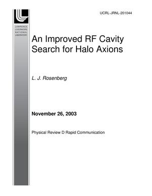 An Improved RF Cavity Search for Halo Axions