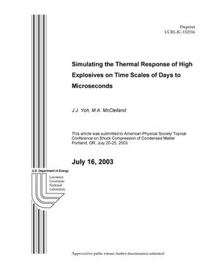Simulating the Thermal Response of High Explosives on Time Scales of Days to Microseconds