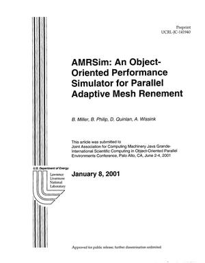 AMRSim: an object-oriented performance simulator for parallel adaptive mesh refinement