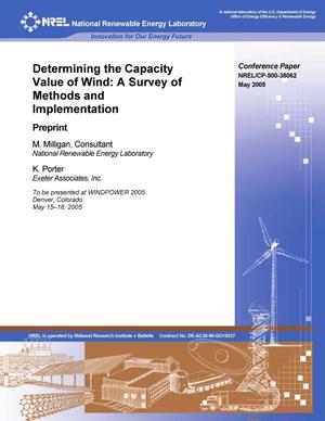 Determining the Capacity Value of Wind: A Survey of Methods and Implementation; Preprint
