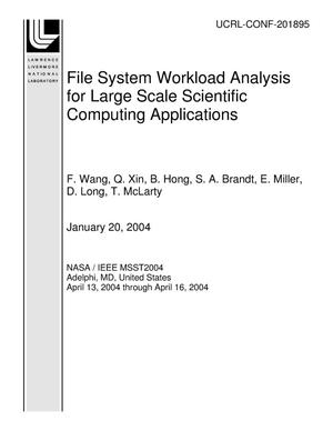 File System Workload Analysis for Large Scale Scientific Computing Applications