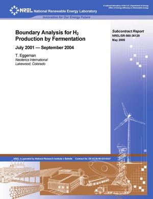 Boundary Analysis for H2 Production by Fermentation: July 2001--September 2004