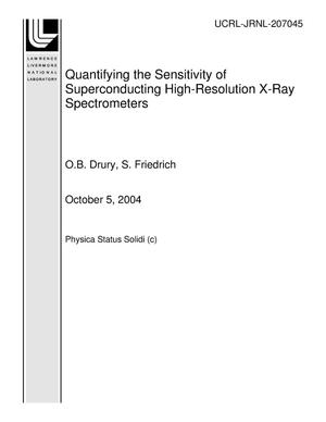 Quantifying the Sensitivity of Superconducting High-Resolution X-Ray Spectrometers