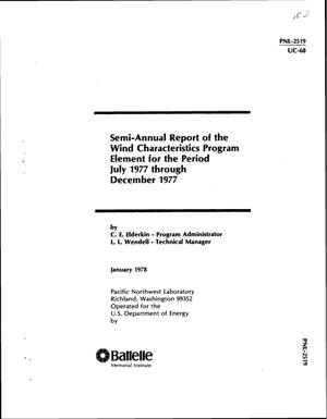 Semi-annual report of the Wind Characteristics Program Element for the period July 1977 through December 1977