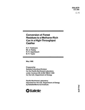 Conversion of forest residues to a methane-rich gas in a high-throughput gasifier