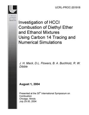 Investigation of HCCI Combustion of Diethyl Ether and Ethanol Mixtures Using Carbon 14 Tracing and Numerical Simulations
