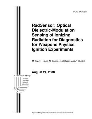 Radsensor: Optical Dielectric-Modulation Sensing of Ionizing Radiation for Diagnostics for Weapons Physics Ignition Experiments