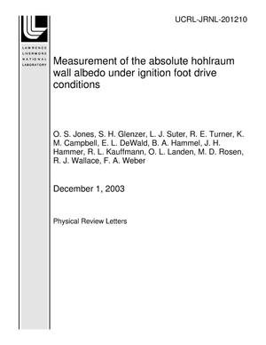 Measurement of the absolute hohlraum wall albedo under ignition foot drive conditions