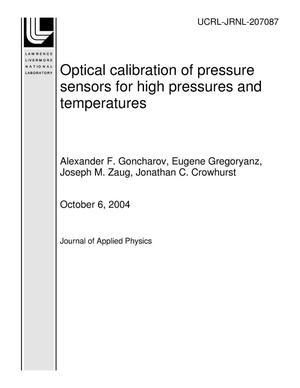 Optical calibration of pressure sensors for high pressures and temperatures