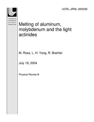 Melting of aluminum, molybdenum and the light actinides