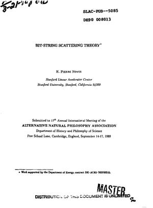 Bit-string scattering theory