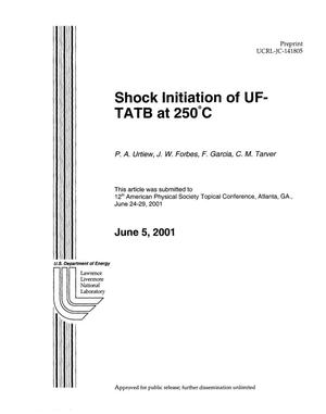 Shock Initiation of UF-TATB at 250(degree)C