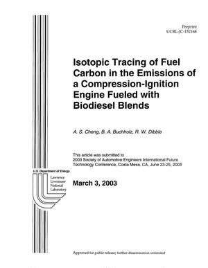 Isotopic Tracing of Fuel Carbon in the Emissions of a Compression-Ignition Engine Fueled with Biodiesel Blends