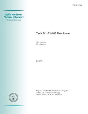 Tank 241-AY-102 Data Report