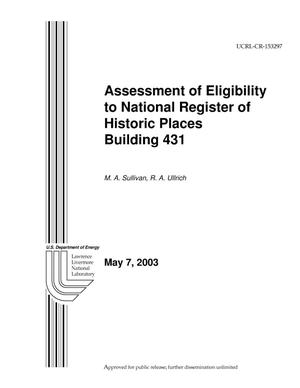 Assessment of Eligibility to National Register of Historic Places Building 431 Lawrence Livermore National Laboratory