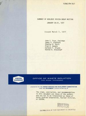 Summary of geologic review group meeting, January 20--21, 1977