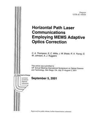 Horizontal Path Laser Communications Employing MEMS Adaptive Optics Correction