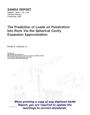 The prediction of loads on penetrators into rock via the spherical cavity expansion approximation
