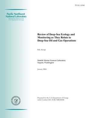 Review of Deep-Sea Ecology and Monitoring as They Relate to Deep-Sea Oil and Gas Operations